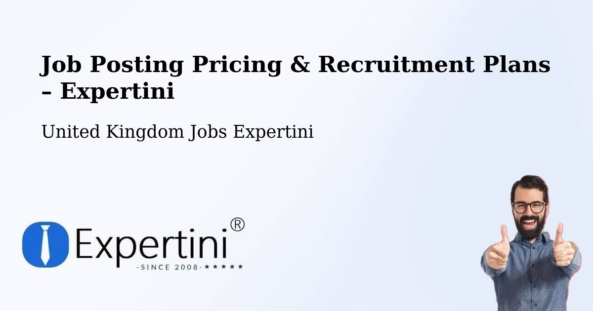 Job Posting Pricing & Recruitment Plans – Stoney Stanton - Stoney Stanton, United Kingdom Jobs Expertini